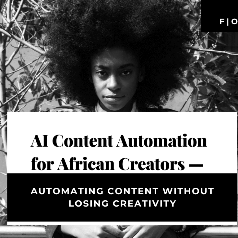 AI Content Automation for African Creators