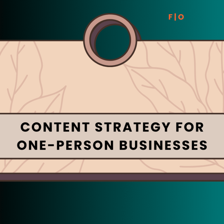 Content Strategy for One-Person Businesses